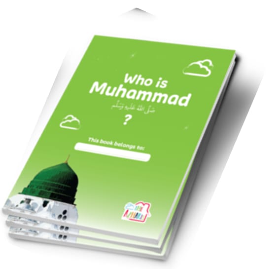 Who Is Muhammad ﷺ Workbook
