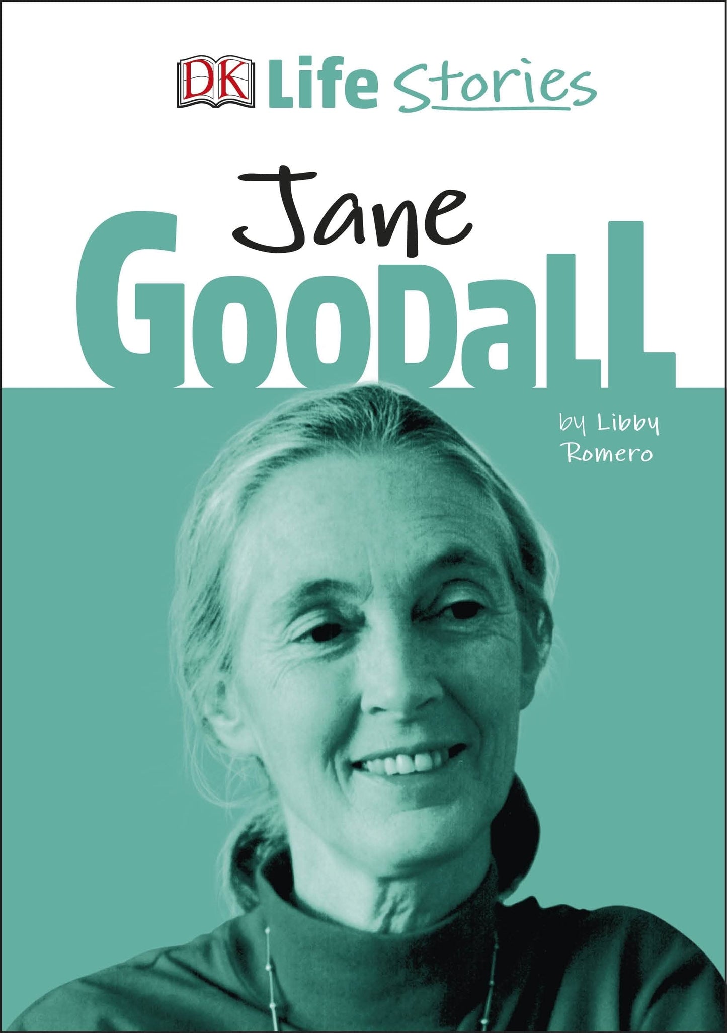 DK Life Stories: Jane Goodall