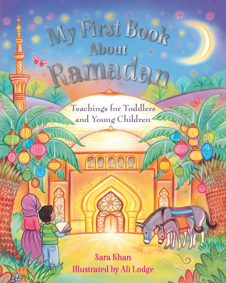 My First Book About Ramadan