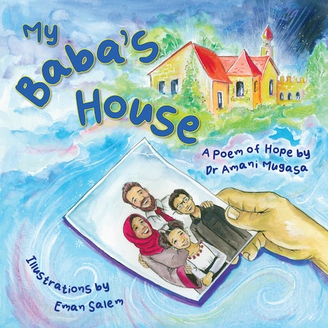 MY BABA'S HOUSE A POEM OF HOPE