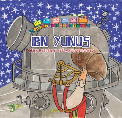 Ibn Yunus The Father Of Astronomy