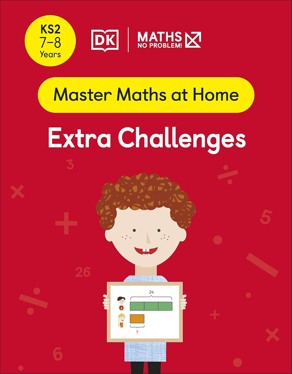 Maths ― No Problem! Extra Challenges, Ages 7-8 (Key Stage 2) (Master Maths At Home)