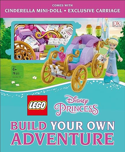 LEGO Disney Princess: Build Your Own Adventure (LEGO Build Your Own Adventure)