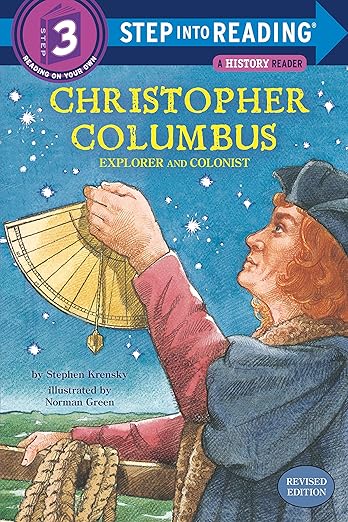 Christopher Columbus: Explorer and Colonist (Step into Reading)