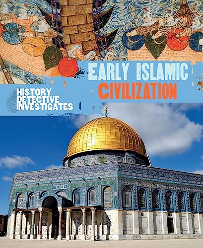 Early Islamic Civilisation