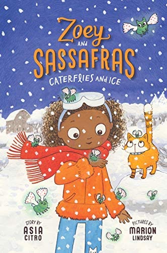 Zoey and Sassafras Caterflies and Ice