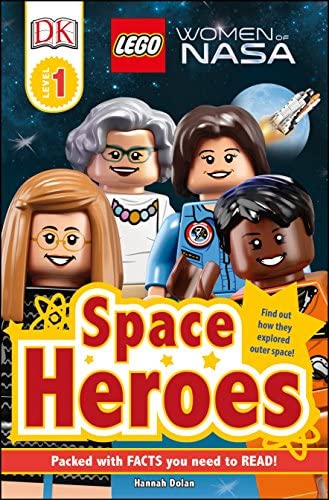 DK Readers L1: LEGO® Women of NASA: Space Heroes