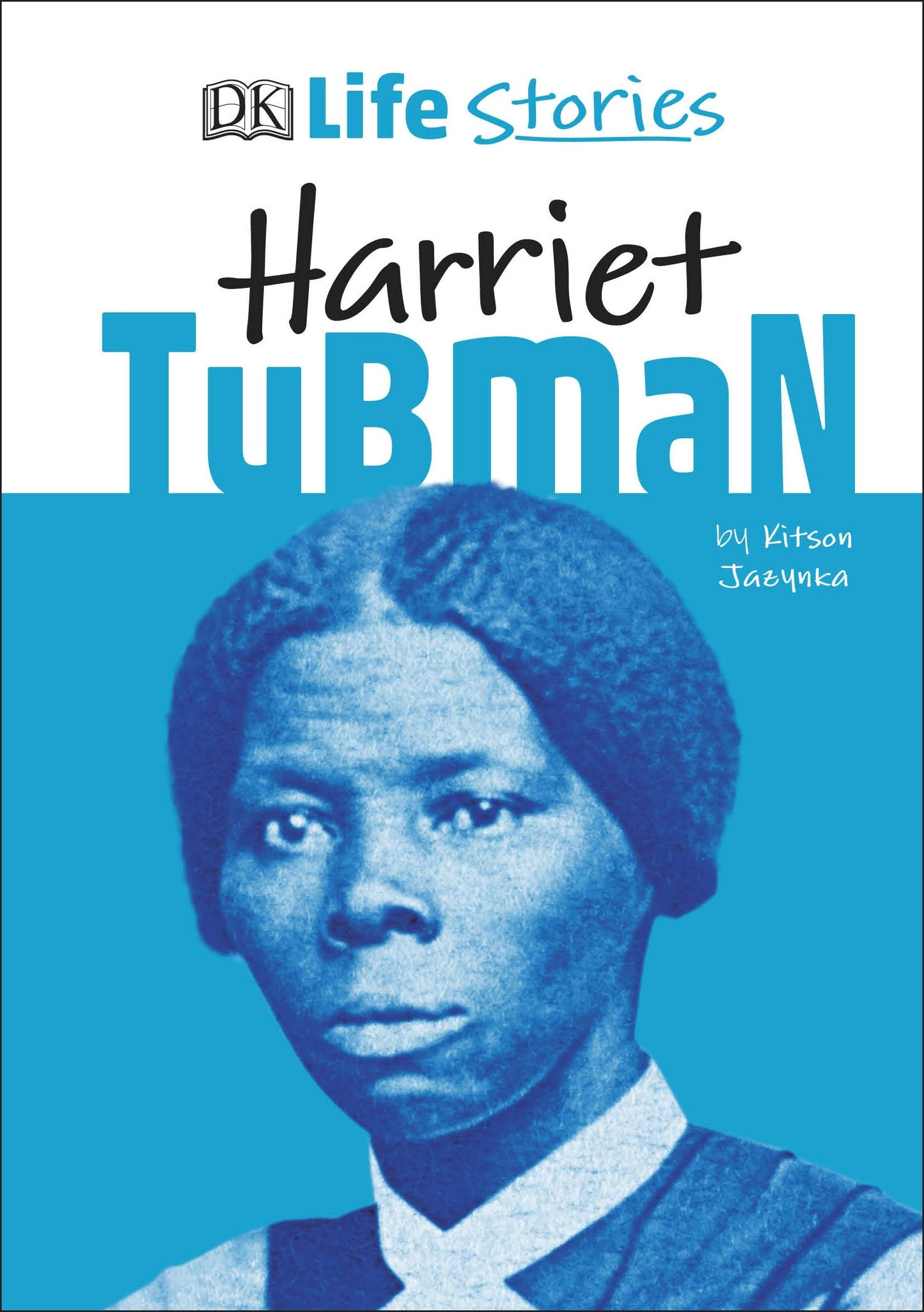 DK Life Stories Harriet Tubman