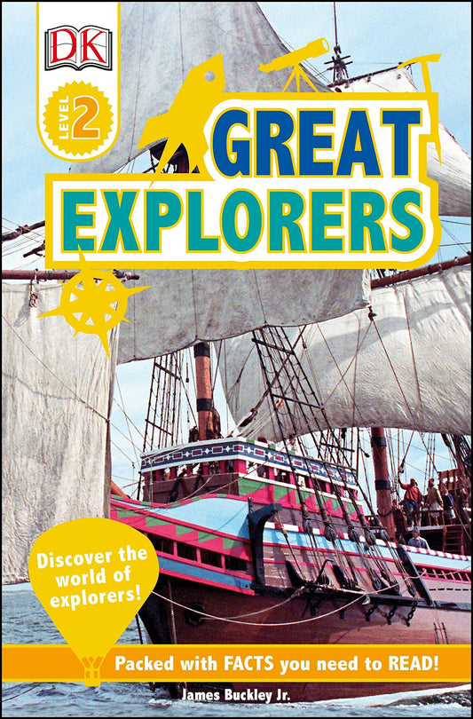 DK Readers L2: Great Explorers (DK Readers Level 2)