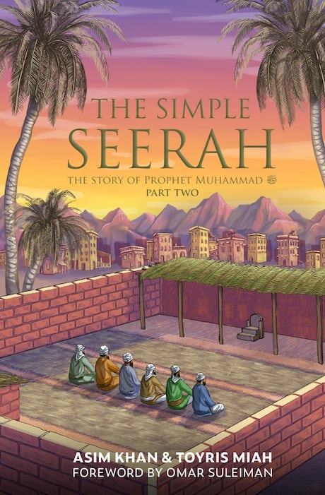 The Simple Seerah (2)