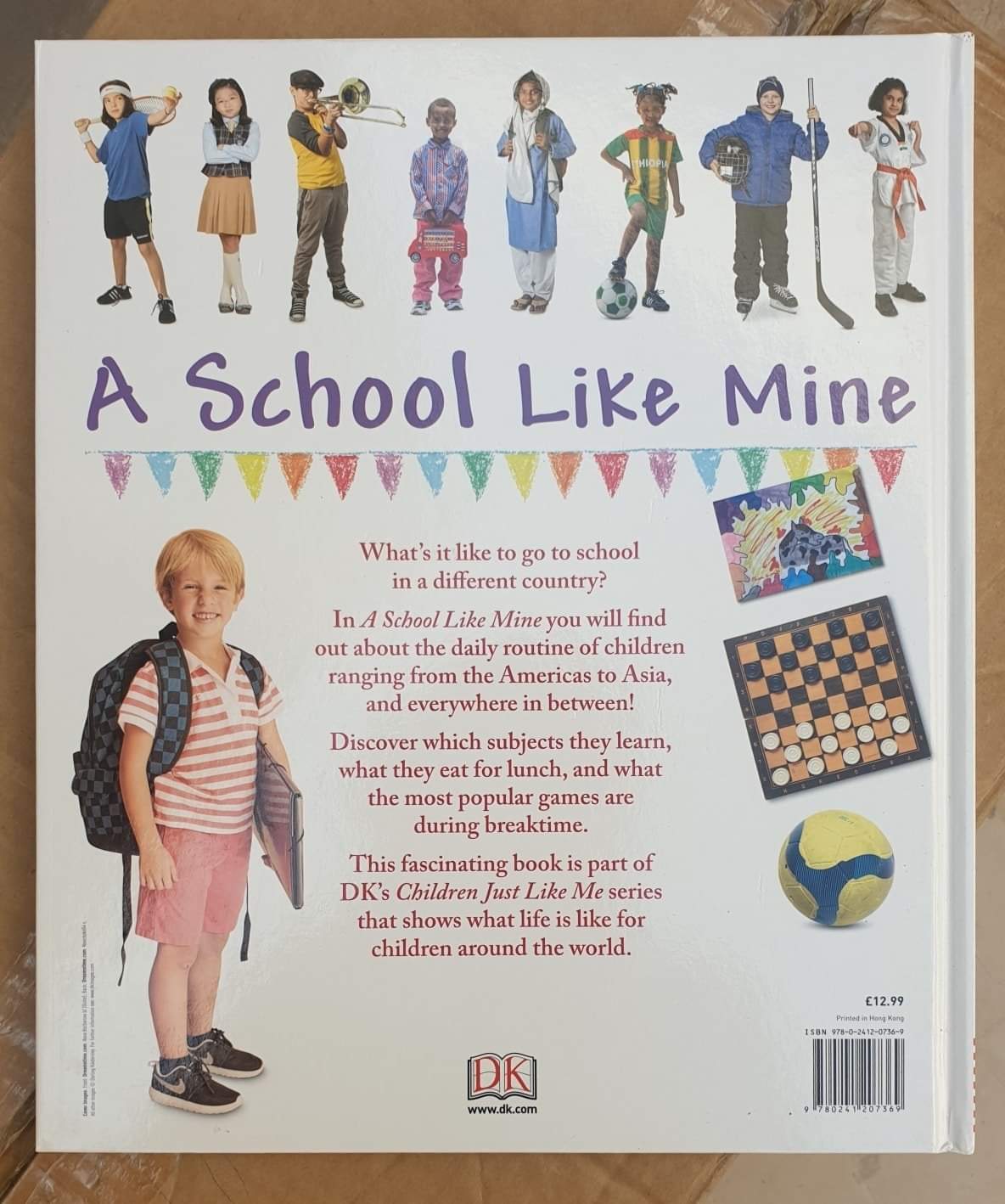 Children Just Like Me: A School Like Mine: A Celebration of Schools Around the World

(Hc)